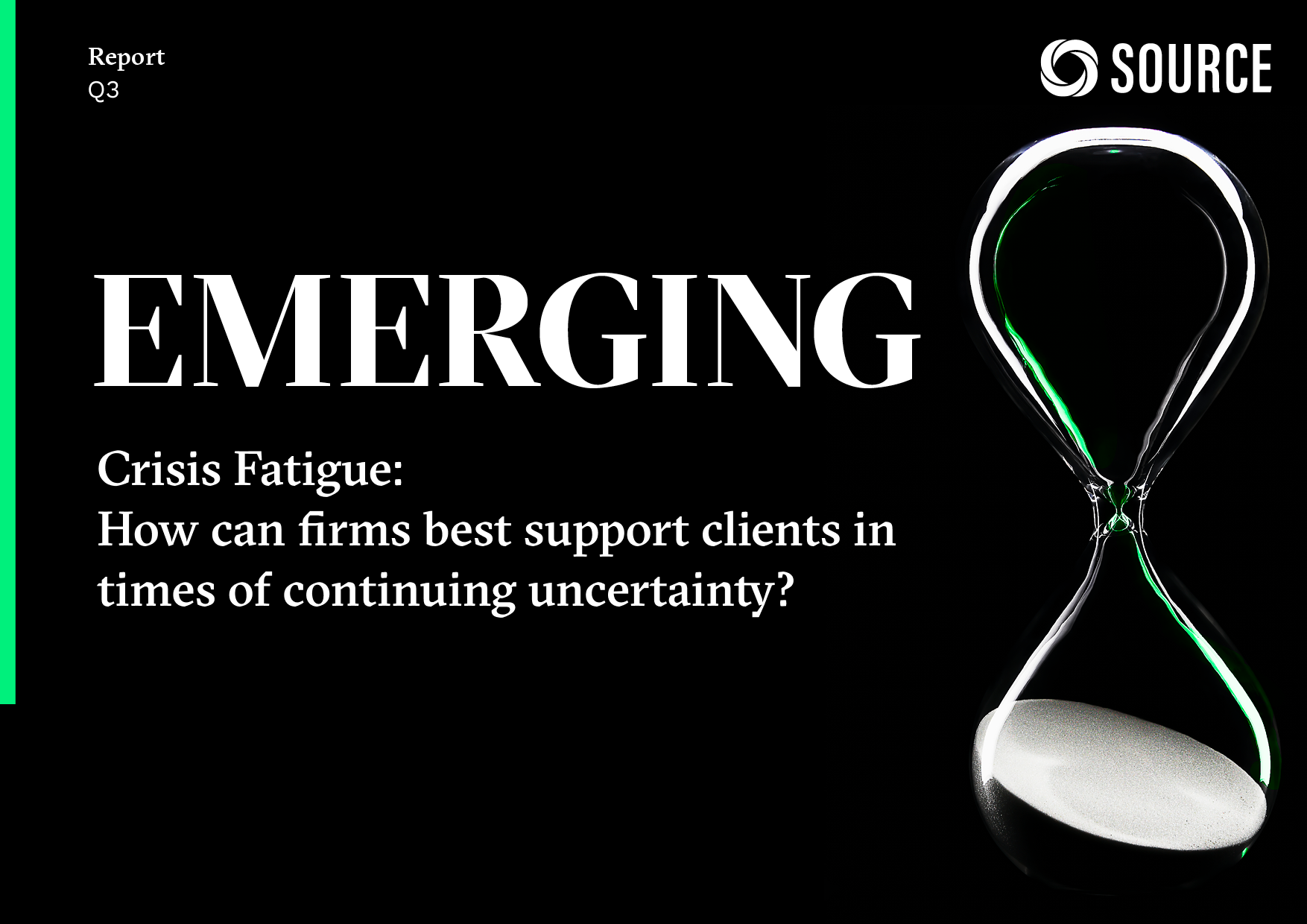 Report front cover - Crisis Fatigue: How can firms best support clients in times of continuing uncertainty?