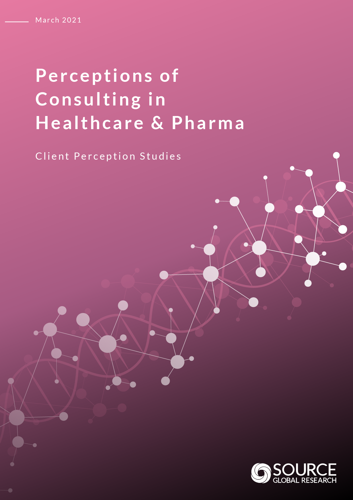Report front cover - Perceptions of Consulting in Healthcare & Pharma in 2021