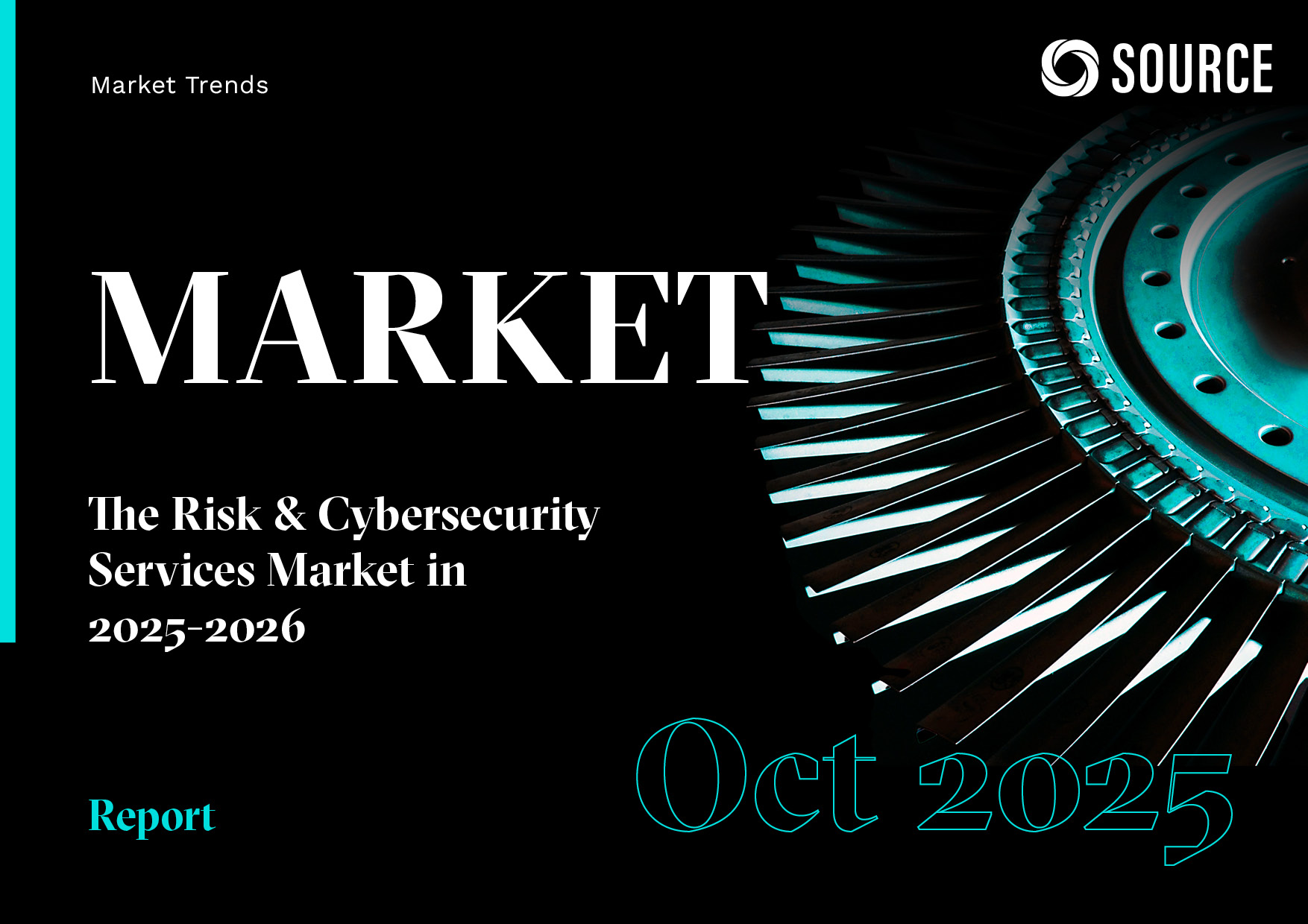 Report front cover - The Risk & Cybersecurity Services Market in 2025-2026